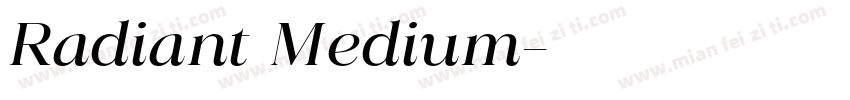 Radiant Medium字体转换